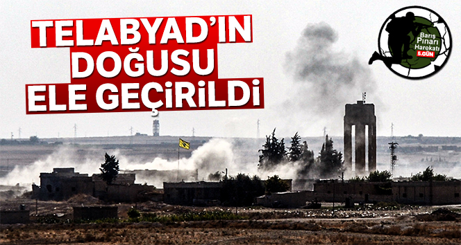 Telabyad'ın doğusu ele geçirildi