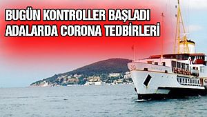 Adalara Giriş-Çıkışlara Kısıtlama Getirildi!