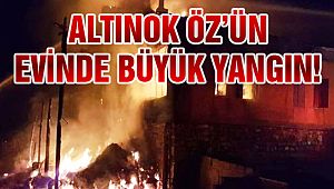 Başkan Öz’ün Evinde Yangın!