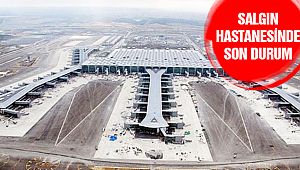 Salgın Hastanesinde Son Durum!