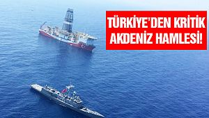 Türkiye'den Kritik 'Akdeniz' Hamlesi!