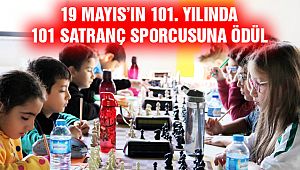 19 Mayıs’ın 101. Yılında, 101 Satranç Sporcusuna Ödül