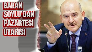 Bakan Soylu Uyardı!