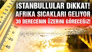 İstanbul'da Bu Haftaya Dikkat!