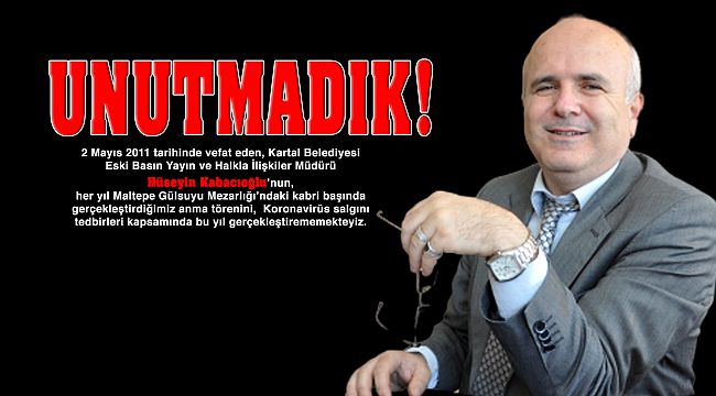 Ruhun Şad olsun Hüseyin Kabacıoğlu