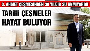 Tarihi Çeşmeler Hayat Buluyor!