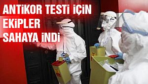 Antikor Testi İçin Her An Kapınız Çalınabilir!