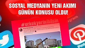 Günün Konusu Oldu: #erkekleryerinibilsin