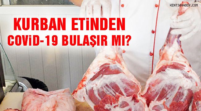 COVID-19 Kurban Etinden Bulaşır Mı?