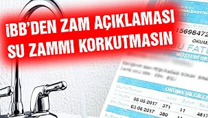 İBB: Su Zammı Faturaların Yüzde 66’sına Yansımayacak!