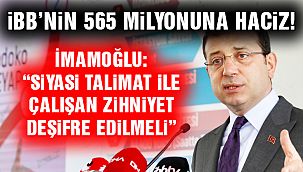 İmamoğlu “Süreci Takip Ediyoruz!”