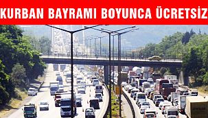 Kurban Bayramı Boyunca Ücretsiz!