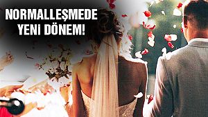 Normalleşmede Yeni Dönem!