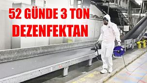 Sabiha Gökçen'de 52 günde 3 ton dezenfektan kullanıldı
