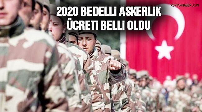 2020 Bedelli Askerlik Ücretleri Belli Oldu!