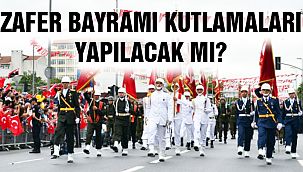 30 Ağustos Zafer Bayramı Kutlamaları Yasaklandı Mı?
