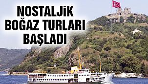 Nostaljik Boğaz Turu Yeniden Başladı