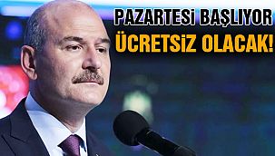 Bakan Soylu: Pazartesi Başlıyor