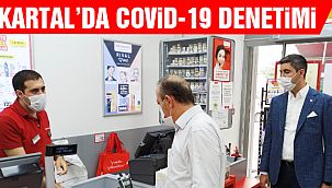 Kartal'da Sıkı Denetim!