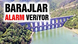 İstanbul Barajlarında Son Durum