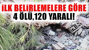 İzmir'den İlk Bilanço: 4 Ölü, 120 Yaralı!