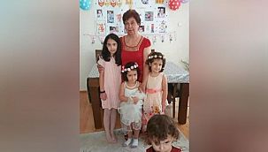 Arefe Yücel ve 4 torunu yaşamını yitirdi
