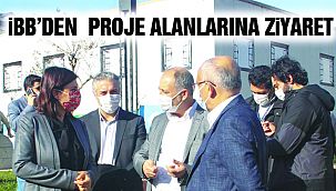 İBB’den Kartal’daki Proje Alanlarına Ziyaret