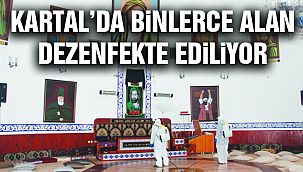 Kartal'da Dezenfekte İşlemleri Devam Ediyor
