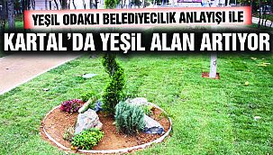 Kartal'da Yeşil Alan Artıyor