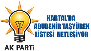 İşte AK Parti Kartal'ın yeni yönetim listesi