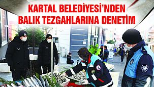 Kartal Belediyesi’nden Balık Tezgâhlarına Denetim