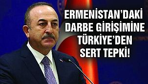 Ermenistan'daki Darbe Girişimin Türkiye'den İlk Açıklama!