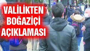 İstanbul Valiliği'nden Yeni Boğaziçi Üniversitesi Açıklaması