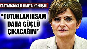 Kaftancıoğlu:
