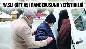 Kartal Belediyesi Ekipleri Yaşlı Çifti Aşı Randevusuna Yetiştirdi
