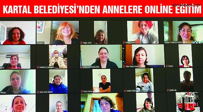 Kartal Belediyesi'nden Annelere Online Eğitim