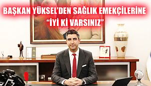 Başkan Yüksel'den