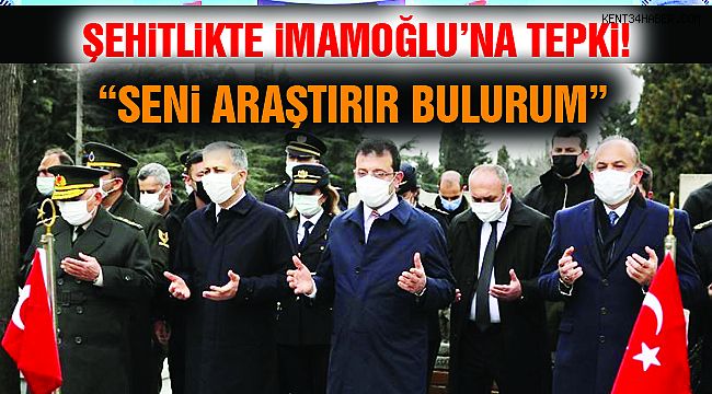 Ekrem İmamoğlu'na Şehitlikte Tepki!