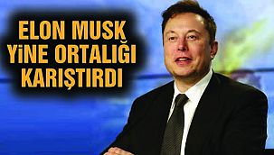 Elon Musk Tweet Attı Yine Ortalık Karıştı!