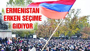 Ermenistan, Erken Seçime Gidiyor!