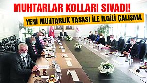 Yeni Muhtarlık Yasası İle İlgili Çalışma