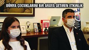 Dünya Çocukları ‘101 Çiçek Çocuk Değişim Programı’nda Buluştu