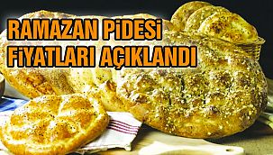 Ramazan Pidesi Fiyatları Belli Oldu