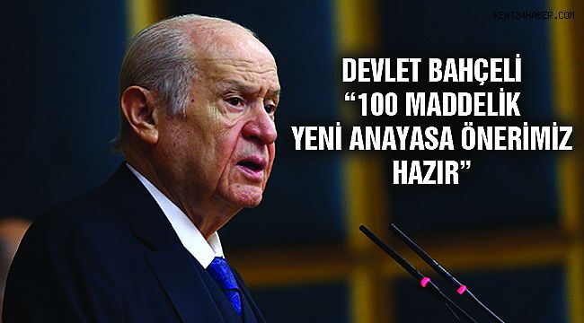 Bahçeli'den Yeni Anayasa Açıklaması