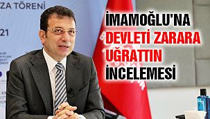 İçişleri Bakanlığı'ndan İmamoğlu'na Ön İnceleme!