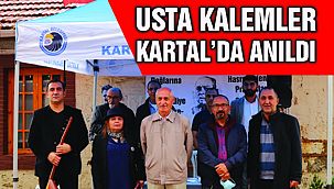 Türk Şiirinin Usta Kalemleri Kartal’da Anıldı
