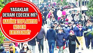 Yasak Devam Edecek Mi?