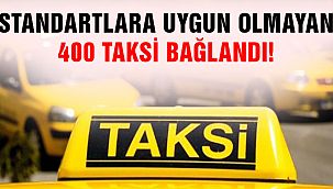 İBB: 400 Taksiyi Bağladı