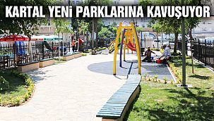 Kartal Yeni Parklarına Kavuşuyor