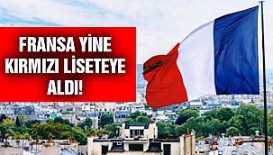 Fransa'dan Türkiye Kararı!